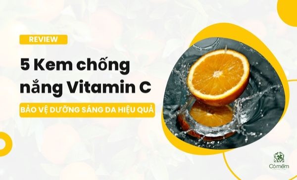 kem chống nắng vitamin c