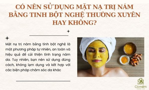 cách đắp mặt nạ tinh bột nghệ trị nám 