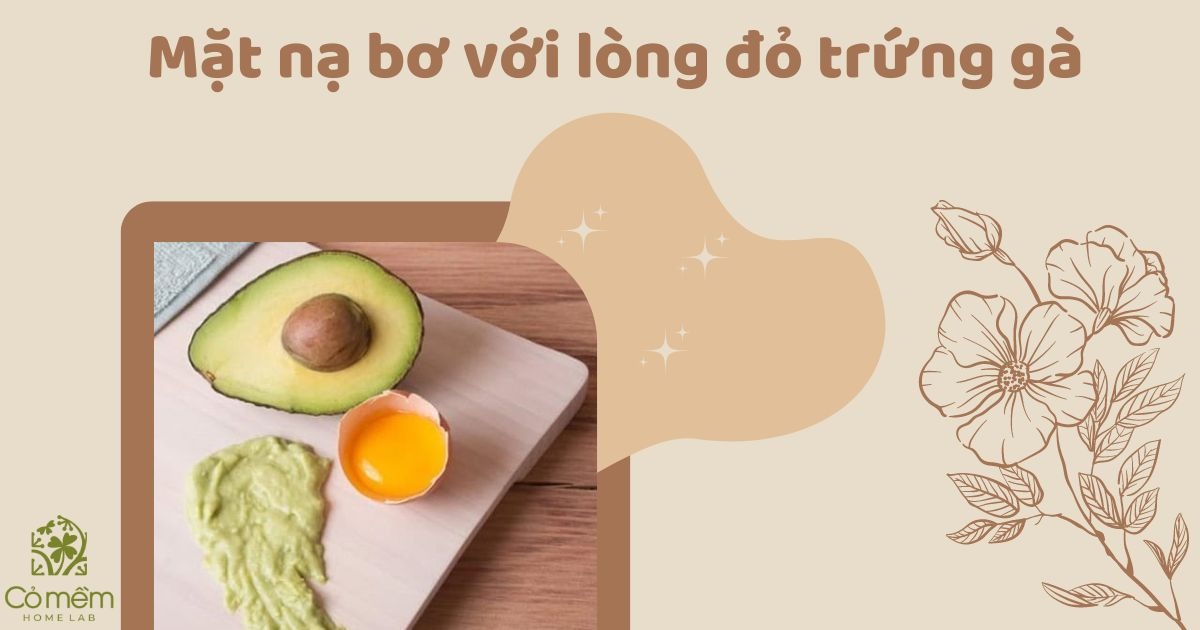 mặt nạ lòng đỏ trứng gà trị nám