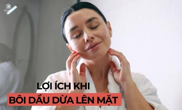 bôi dầu dừa lên mặt