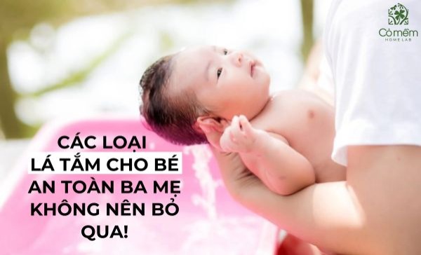 lá tắm cho bé