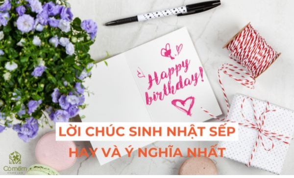 Lời chúc sinh nhật sếp 