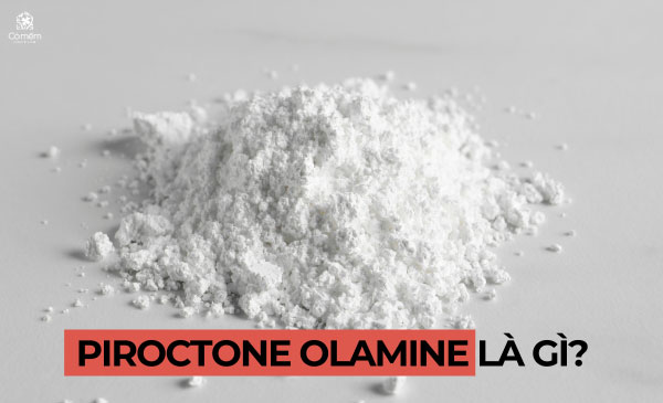 Piroctone olamine là gì