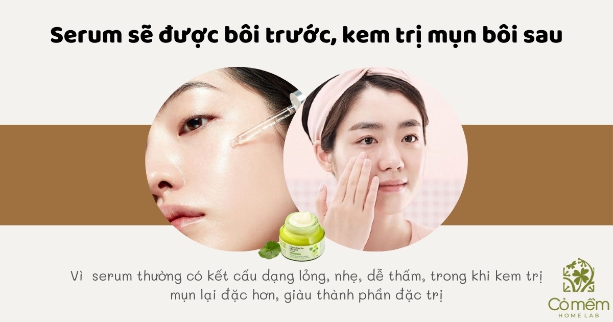 nên bôi kem trị mụn trước hay sau serum