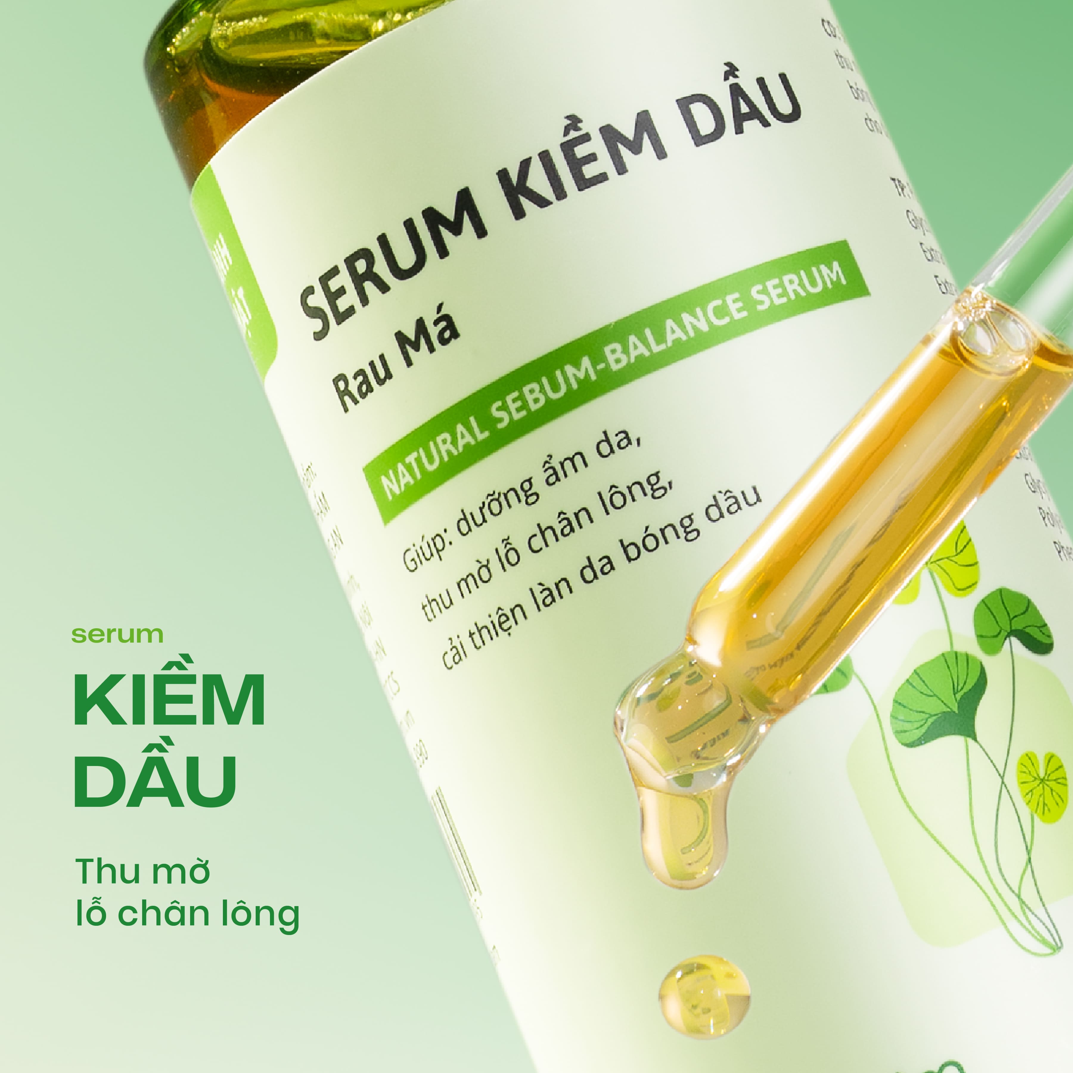 Serum kiềm dầu Rau M&aacute;