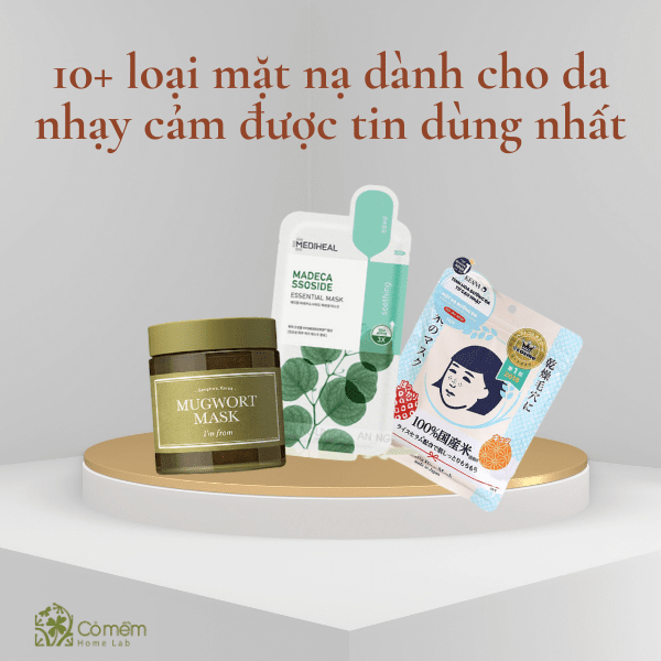 mặt nạ dành cho da nhạy cảm